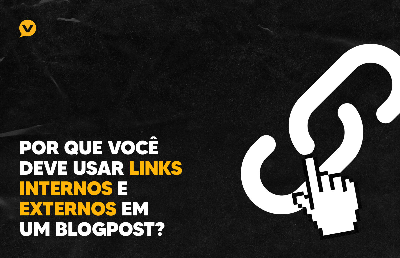 Por que você deve usar links internos e externos em um blogpost Blog