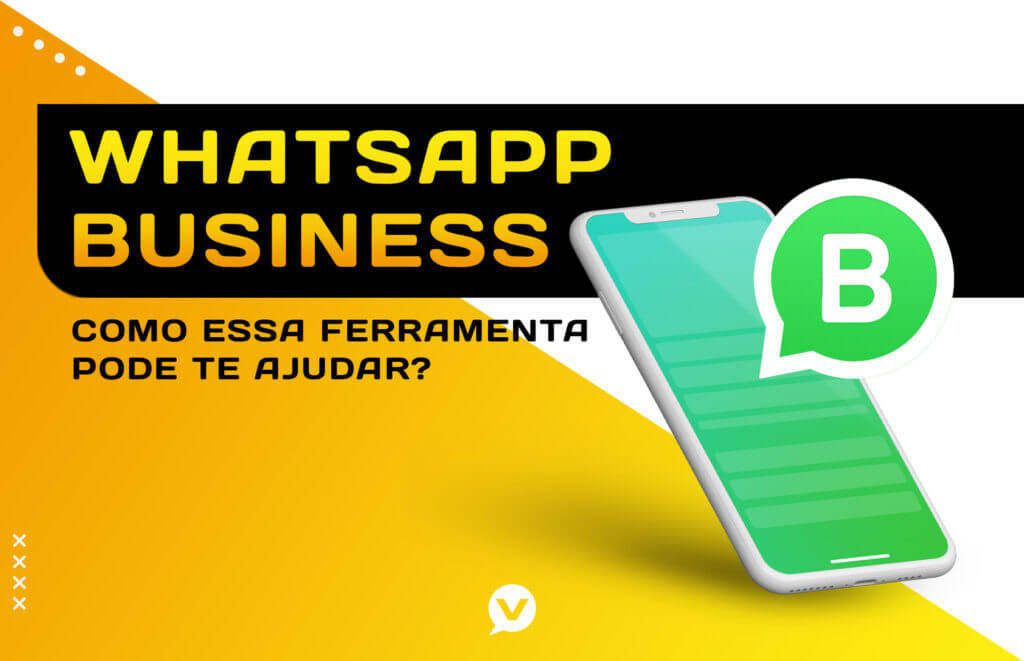 Whatsapp Business Como Funciona E Quais Suas Vantagens 8642