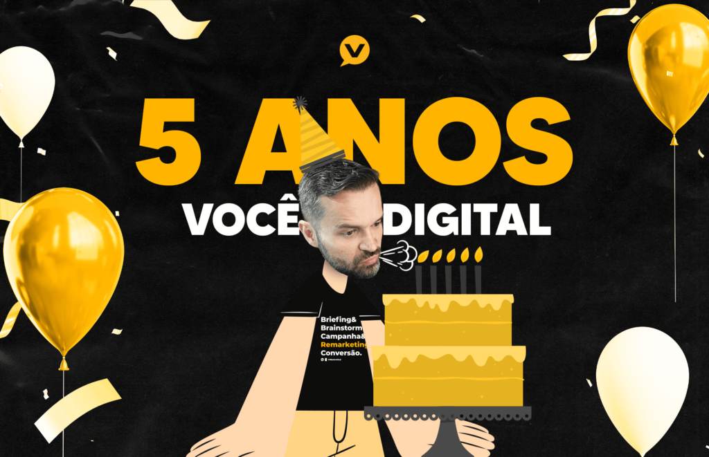 5 anos de Você Digital